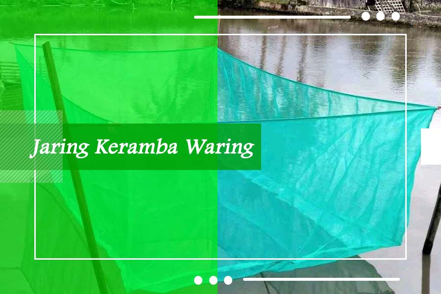 Produk Jaring Keramba Waring
